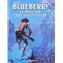 Blueberry 12 réédition spéciale réseau ESSO - Le spectre aux balles d'or