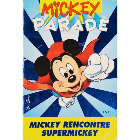 Mickey Parade (2nde série) 184 - Mickey rencontre SuperMickey