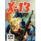 X-13 Agent Secret Recueil 83