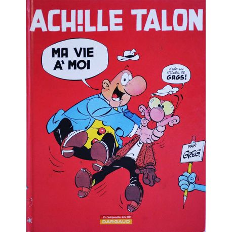 Achille Talon 21 réédition - Ma vie à moi