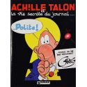 Achille Talon 33 - Achille Talon et la vie secrète du journal Polite