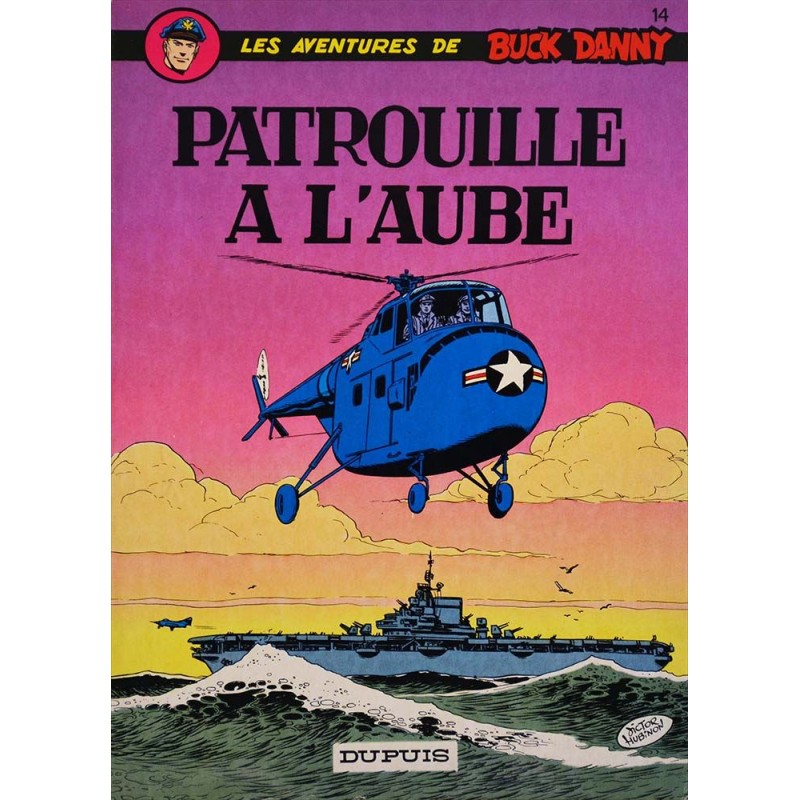 Buck Danny 14 réédition - Patrouille à l'aube