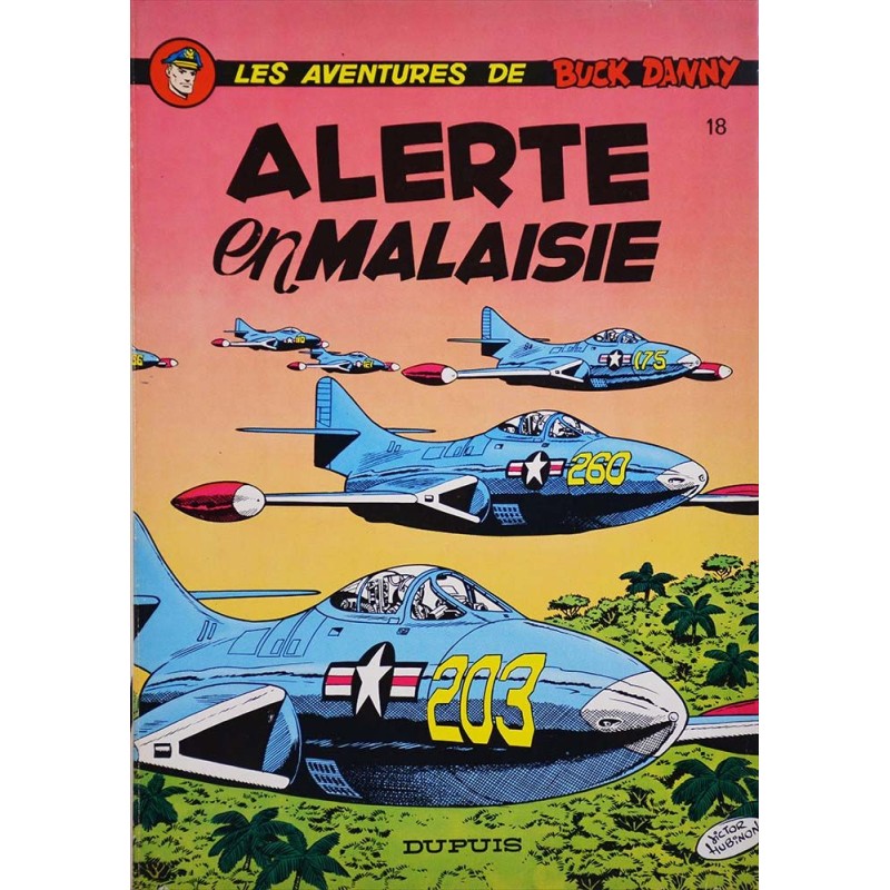 Buck Danny 18 réédition - Alerte en Malaisie