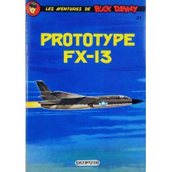 Buck Danny 24 réédition - Prototype FX-13