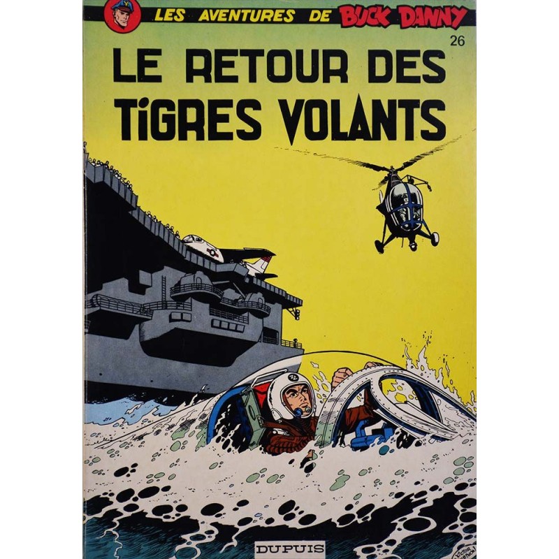 Buck Danny 26 réédition - Le retour des tigres volants